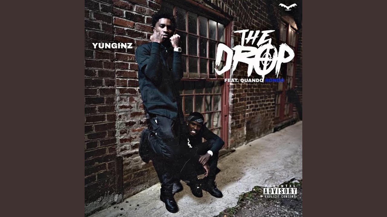 The Drop (feat. Quando Rondo)