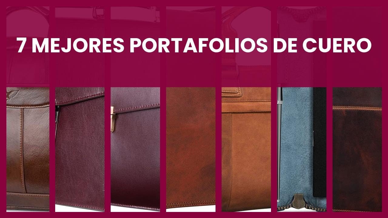 Portafolios de cuero: 7 mejores portafolios de cuero