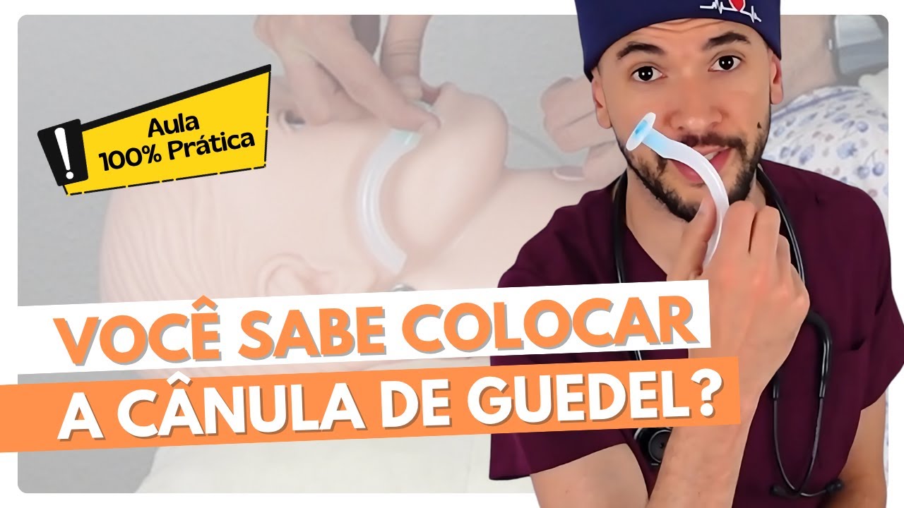 CÂNULA DE GUEDEL: o que é e como usar NA PRÁTICA!