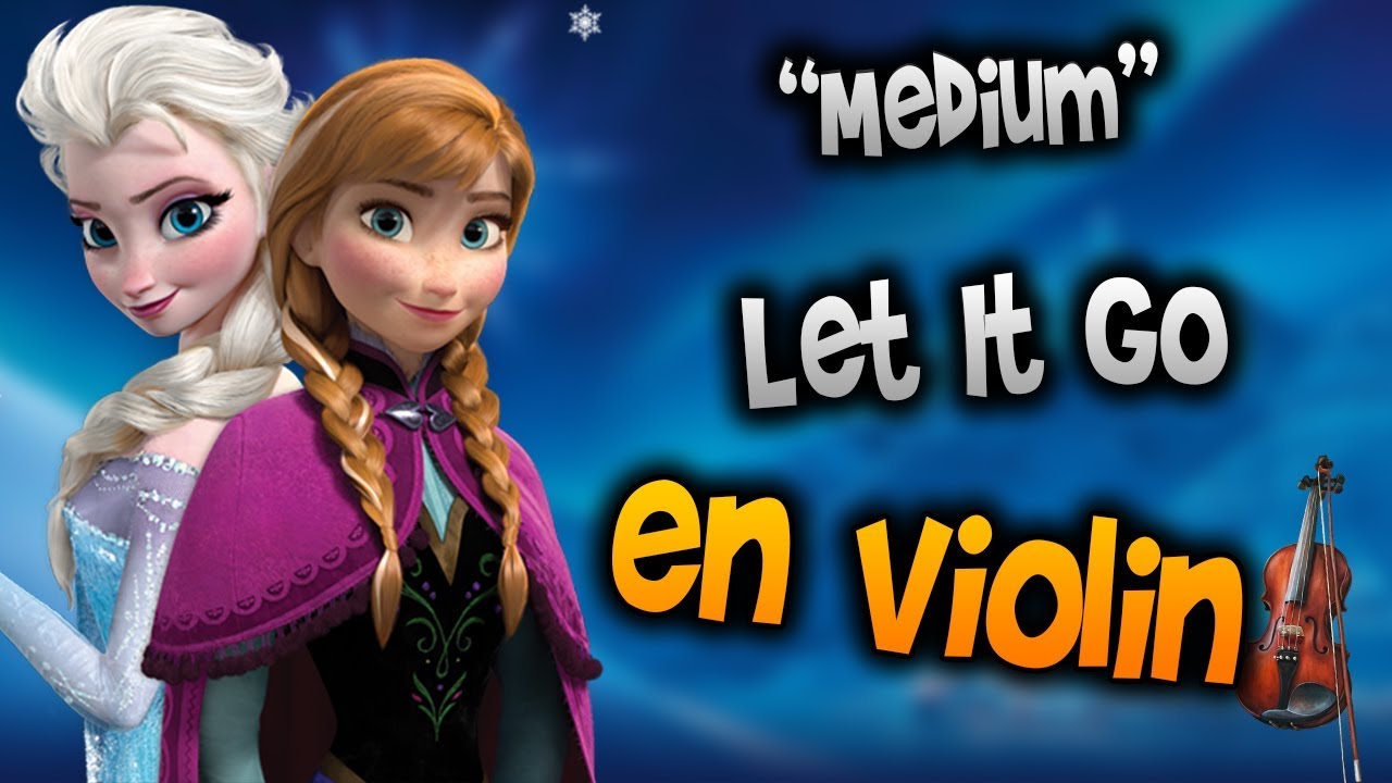 Frozen - Let It Go en Violín|How to Play,Tutorial,Tab,sheet music,Como Tocar|Manukesman