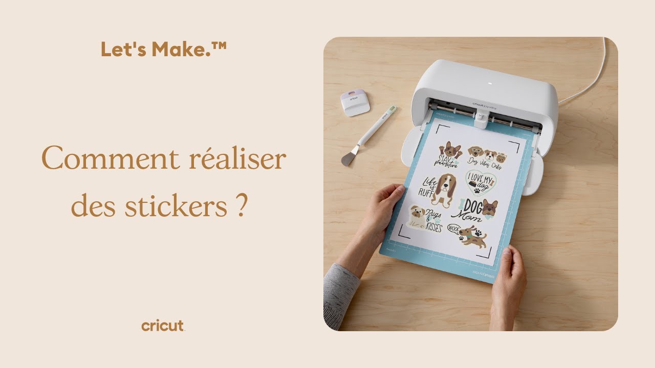 Comment réaliser des stickers ? I Cricut France