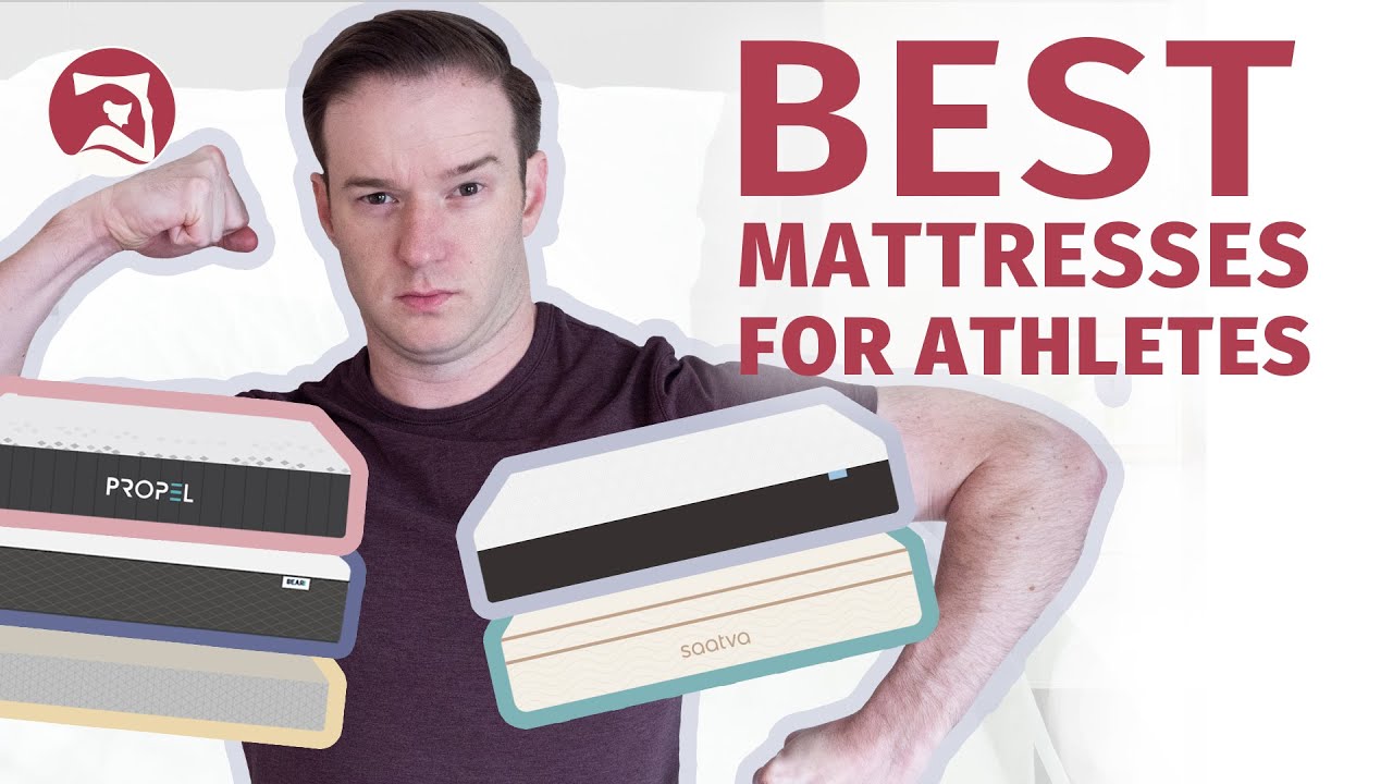 Best Mattress For Athletes - Our Top 5 Beds!