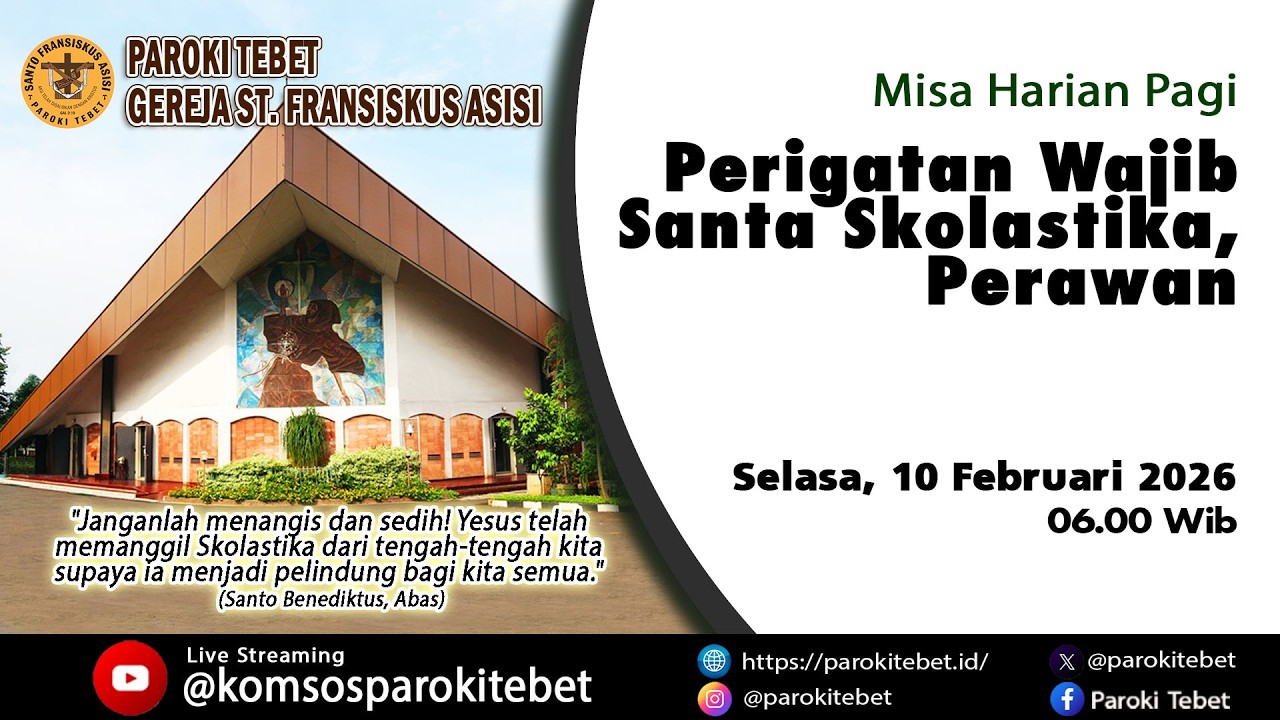 Misa Harian Pagi - Peringatan Wajib Santa Skolastika, Perawan