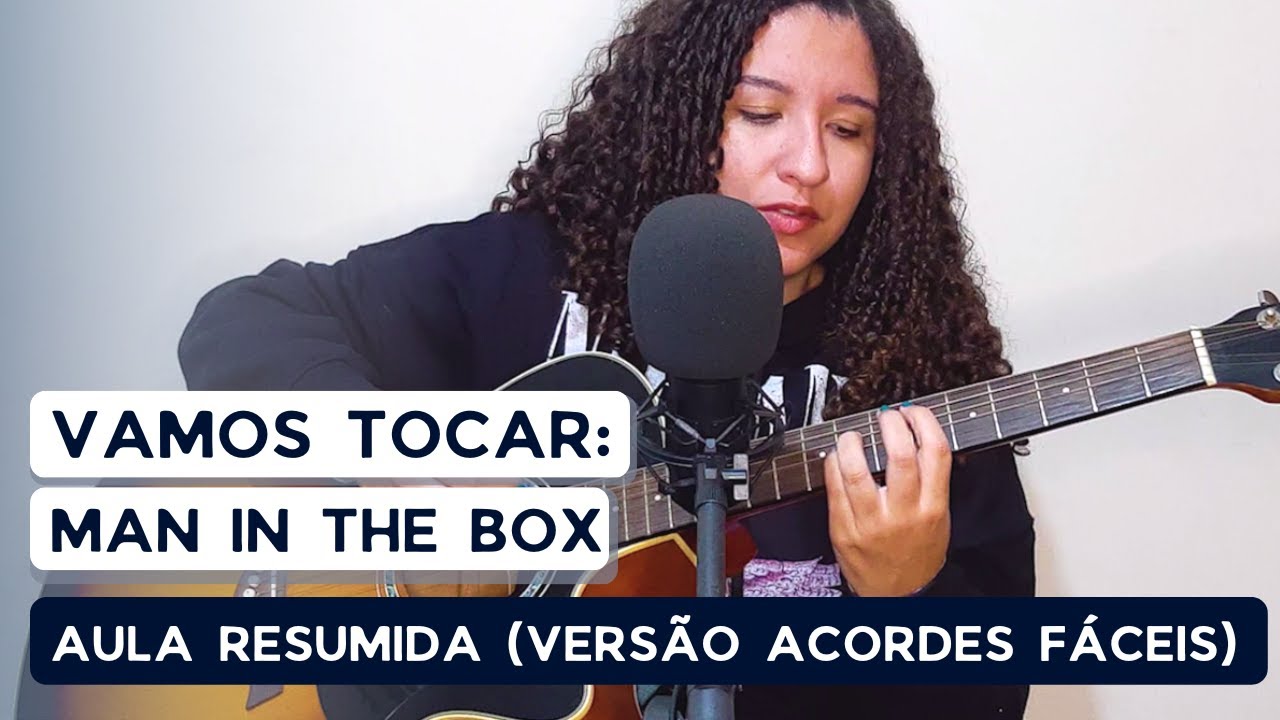 Man in the Box (Alice in Chains) - ACORDES FÁCEIS | VAMOS TOCAR