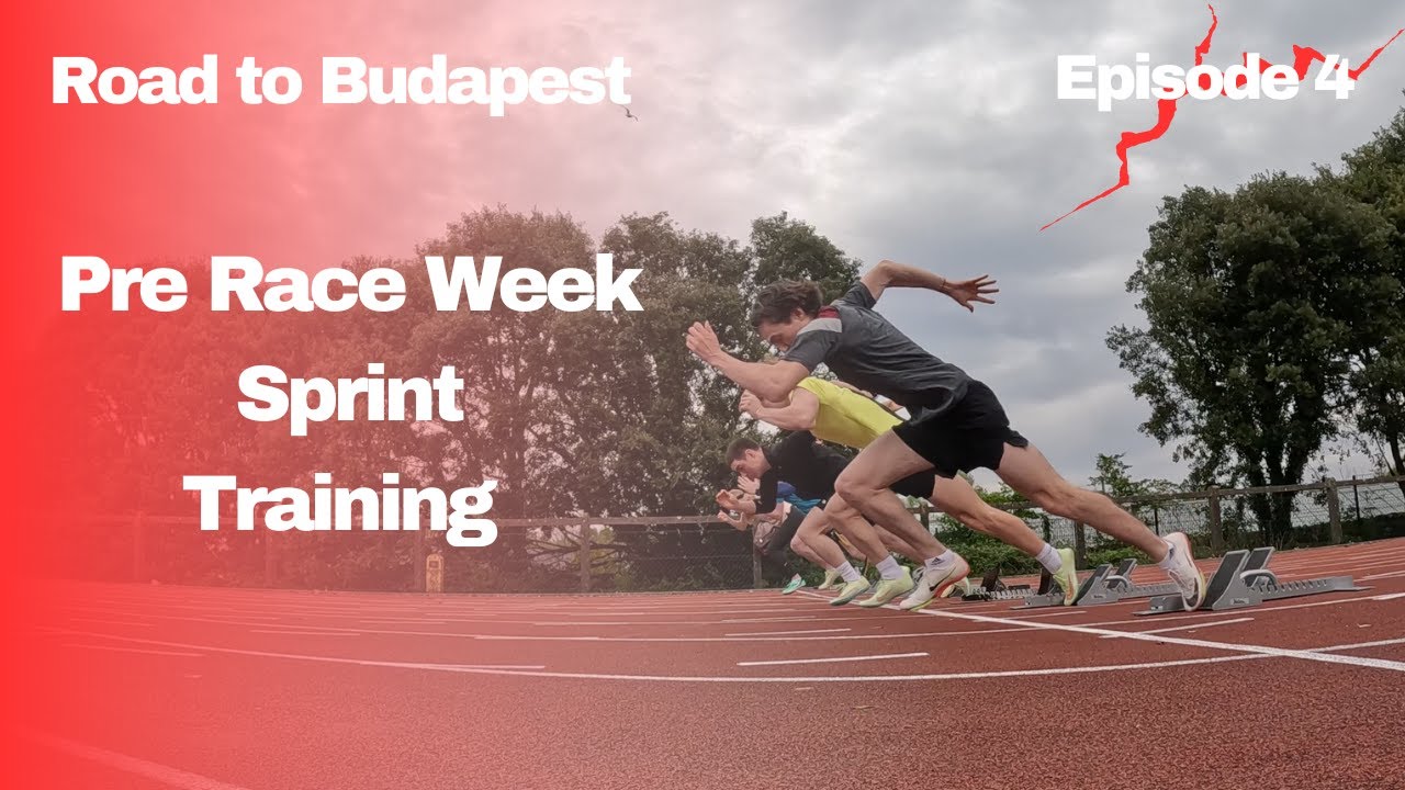 Tough Sprint Training Before Race Week | Road to Budapest Episode 4