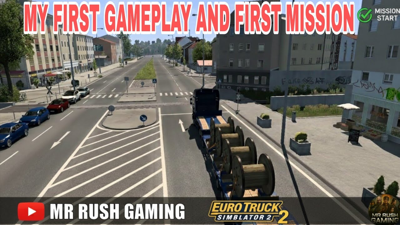 Euro Truck Simulator 2 - My First Gameplay And First Mission 
