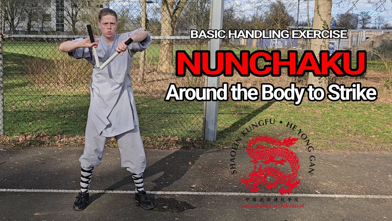Nunchaku Around the Body to Strike – Martial Arts Technique | He Yong Gan Netherlands