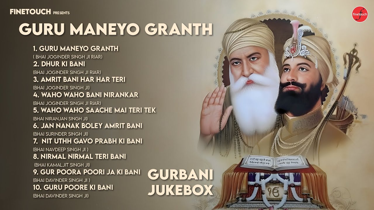 Guru Maneyo Granth : Non Stop Shabad Gurbani Kirtan |New Shabad Gurbani 2025 Jukebox |Gurbani Kirtan