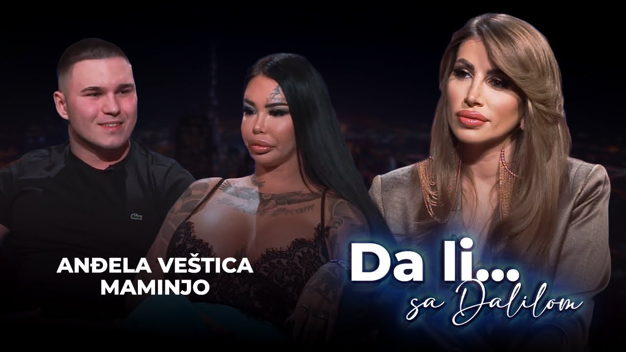 Anđela Ve&scaron;tica & Maminjo | Da li&hellip; sa Dalilom IHYPETV