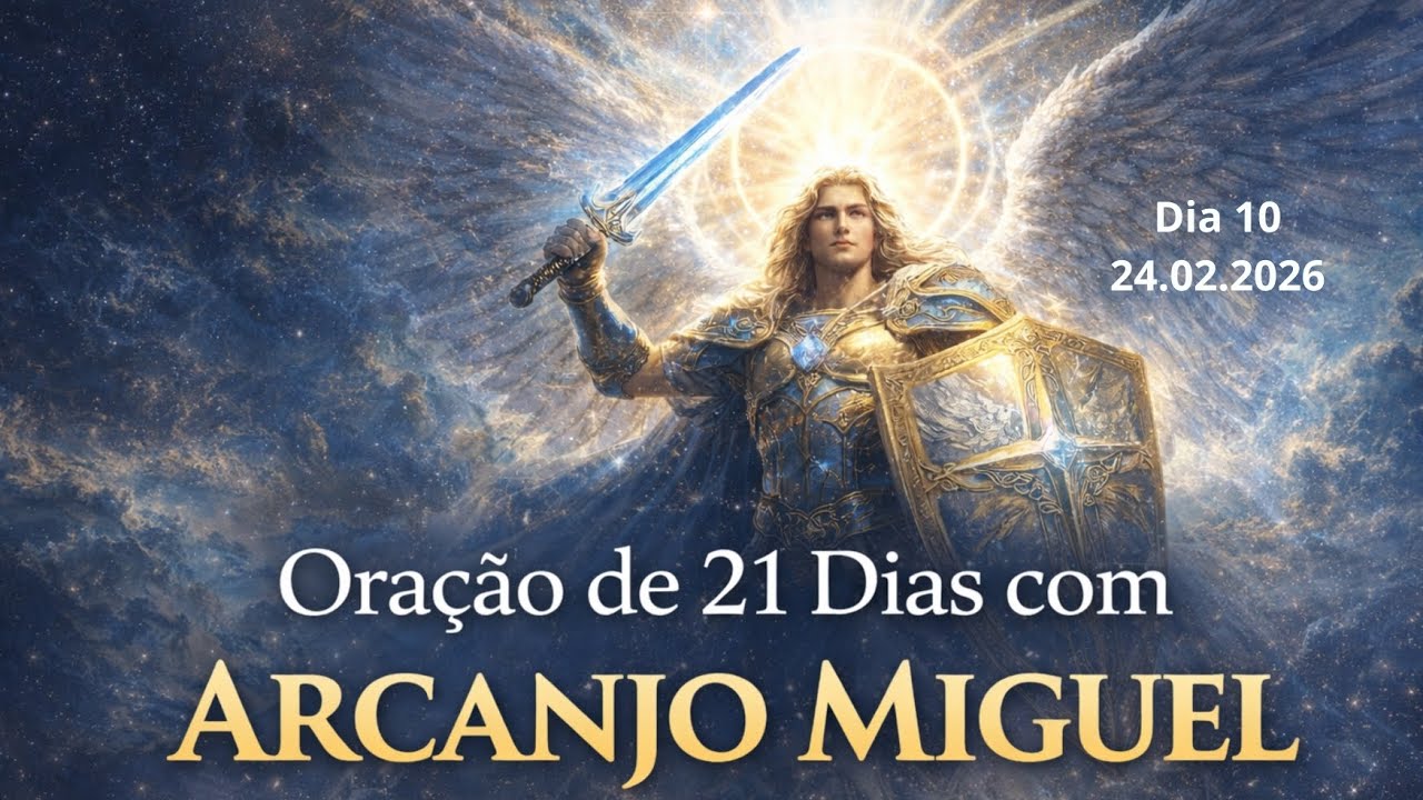 Dia 10 do decreto de 21 dias da oração do Arcanjo Miguel 