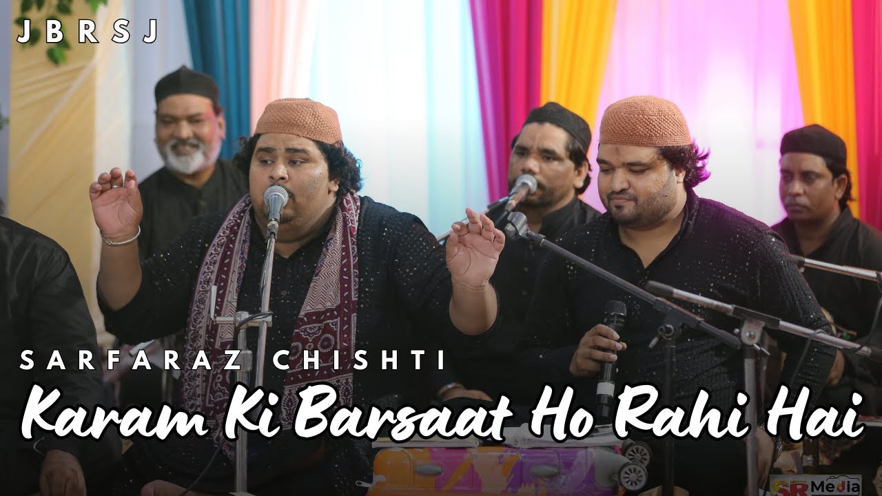 Karam Ki Barsaat Ho Rahi Hai | Sarfaraz Chishti | Dargah Peer Baba Rode Shah Ji Mela 2024