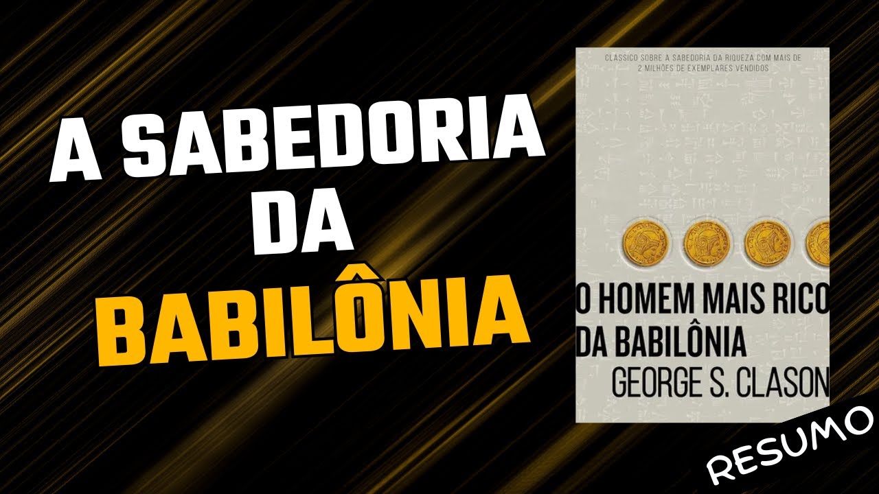 Os Segredos da Riqueza -  George S Clason