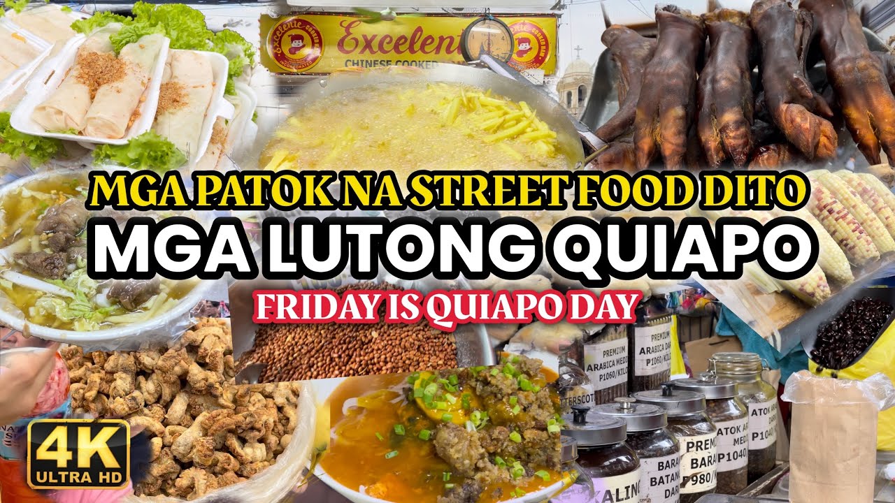 Mga Pagkaing Lutong Quiapo sa Maynila 2026