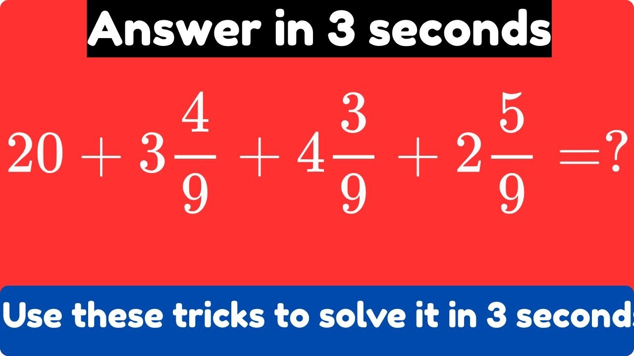 Use these 2 tricks and solve this long fraction addition in 3 seconds, but 99% will take long time.