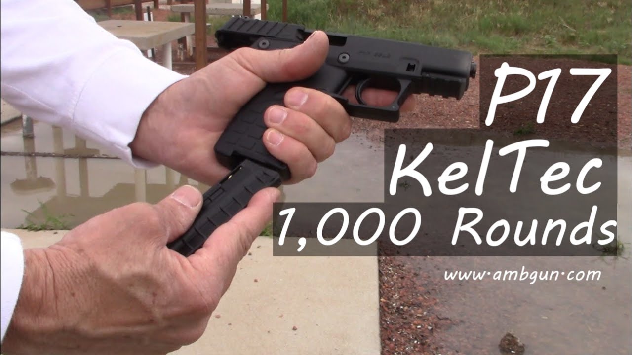 KelTec P17 Thousand Round Update
