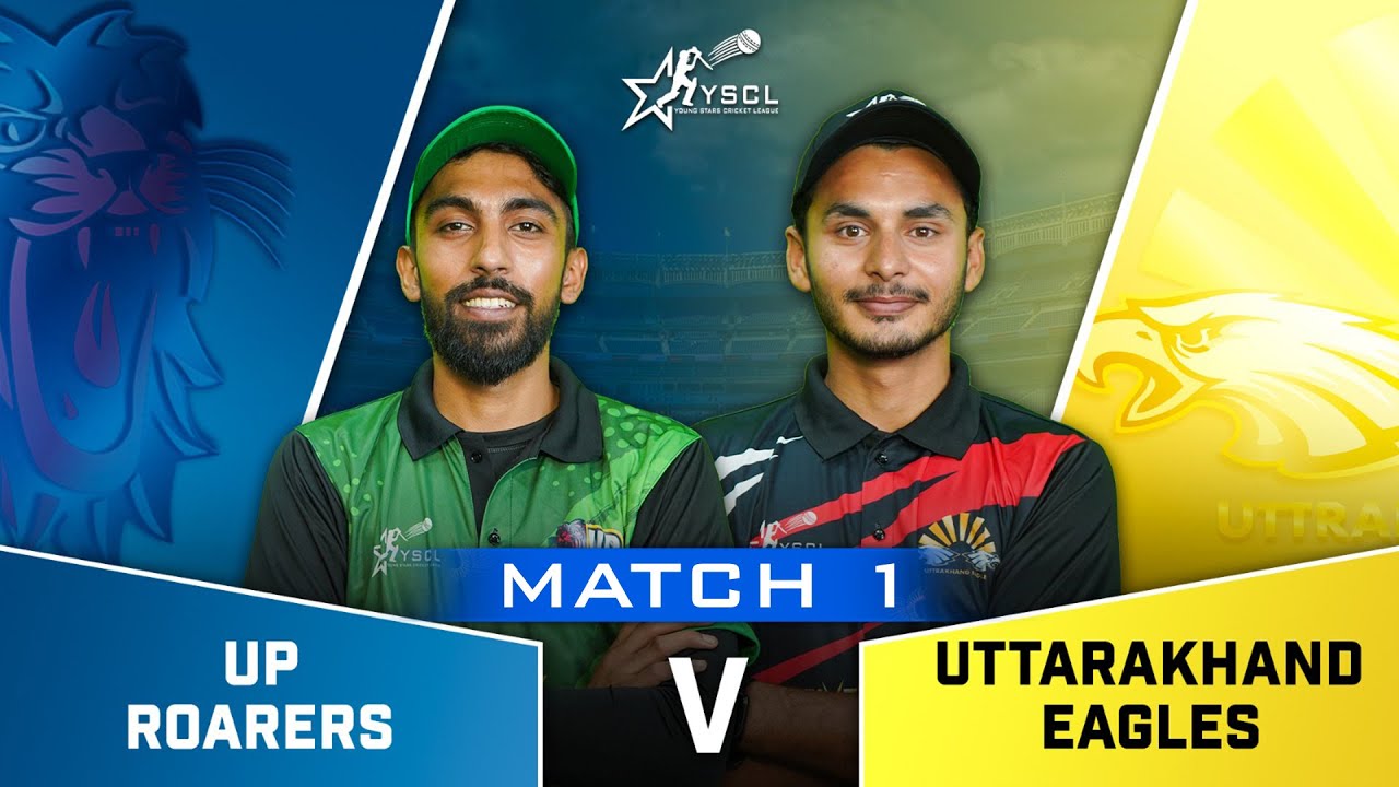 UP Roarers vs Uttarakhand Eagles LIVE | YSCLeague Nationals 2025 | YSCL | Cricket Fever