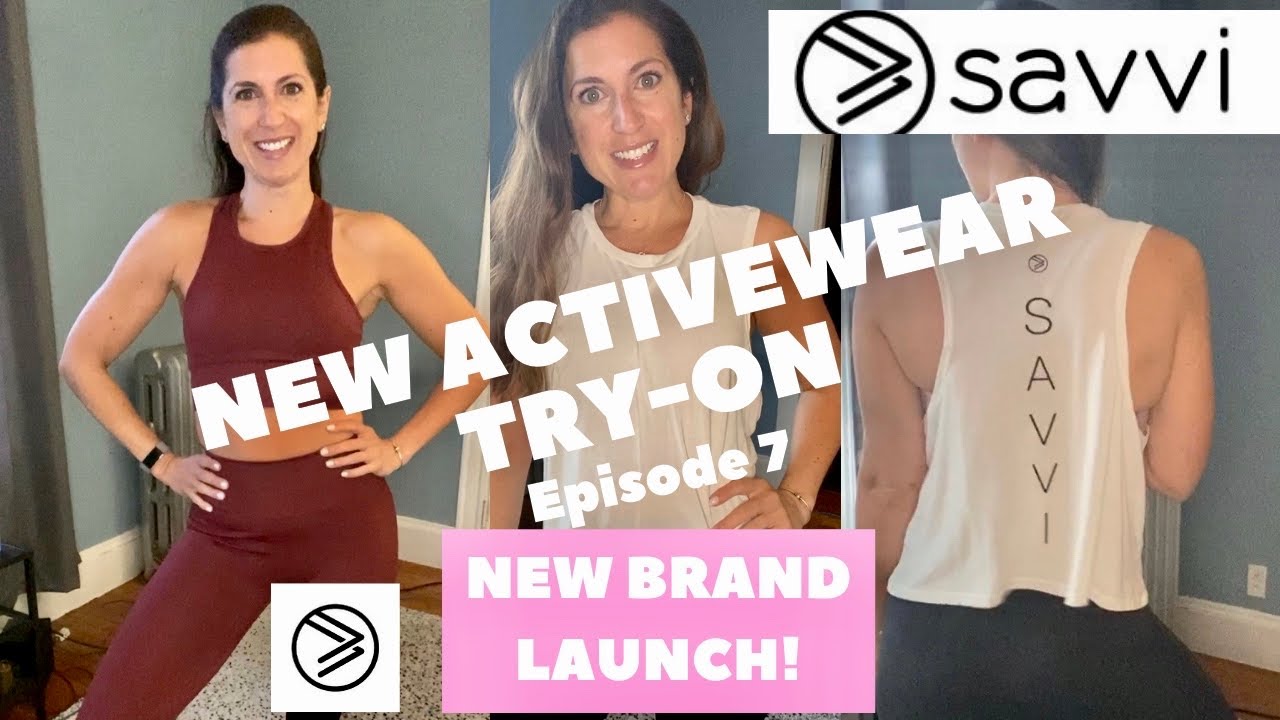 SAVVI ACTIVEWEAR TRY-ON HAUL: SavviFit on location with Savvi Leggings & Sports Bras Episode 7