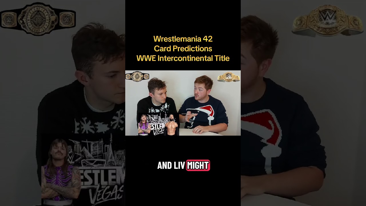 Прогноз на матч за титул интерконтинентального чемпиона WWE на WrestleMania 42
