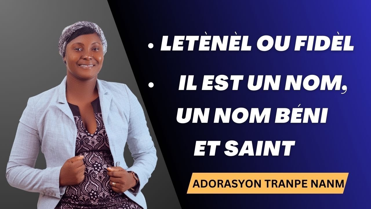 50 Minit adorasyon Tranpe Nanm | Ou Fidèl | Le Nom De Jesus | PSALMISTE YLNA PIERRE