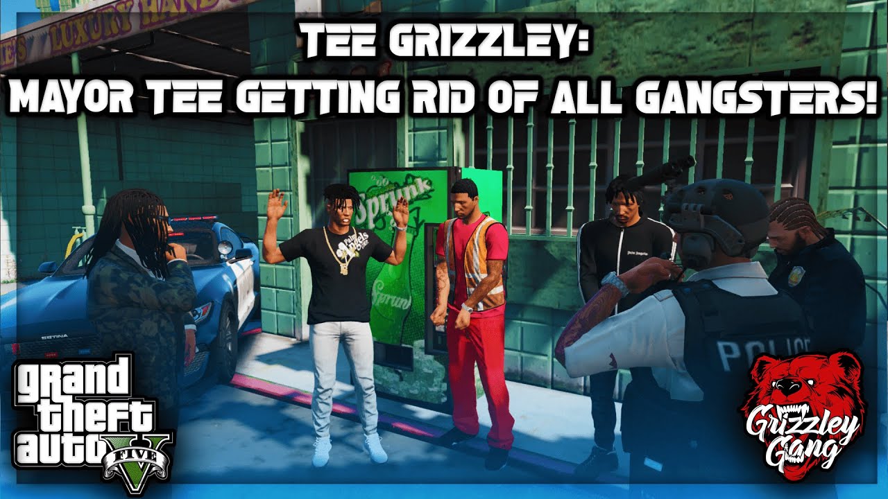 Tee Grizzley: Mayor Tee Getting Rid Of All Gangsters! (Throwback) | GTA 5 RP | Grizzley World RP