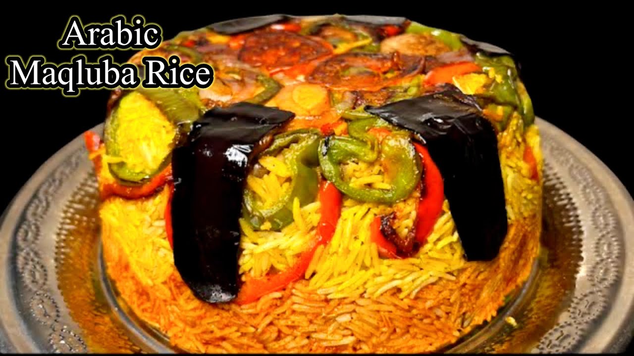 Maqlooba Rice | Arabic Rice | Chicken Maqluba | Lebanese Rice