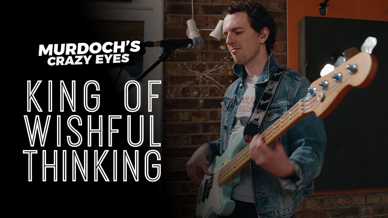 King of Wishful Thinking - Go West - cover by Murdoch's Crazy Eyes