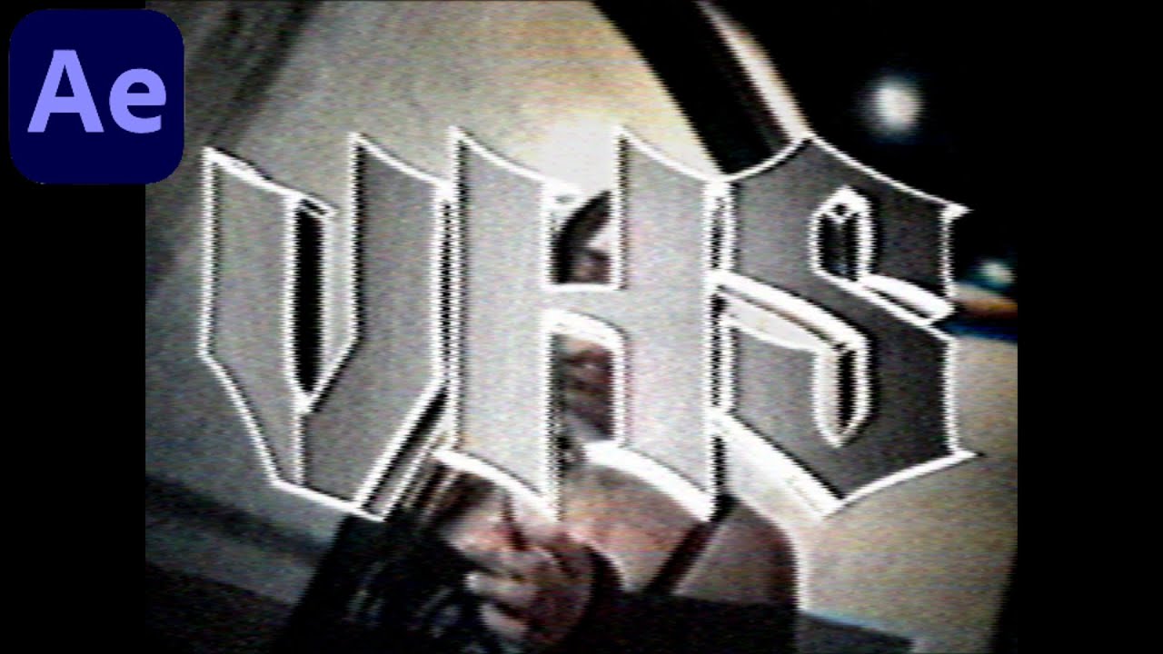 VHS Effect  - After Effects Tutorial
