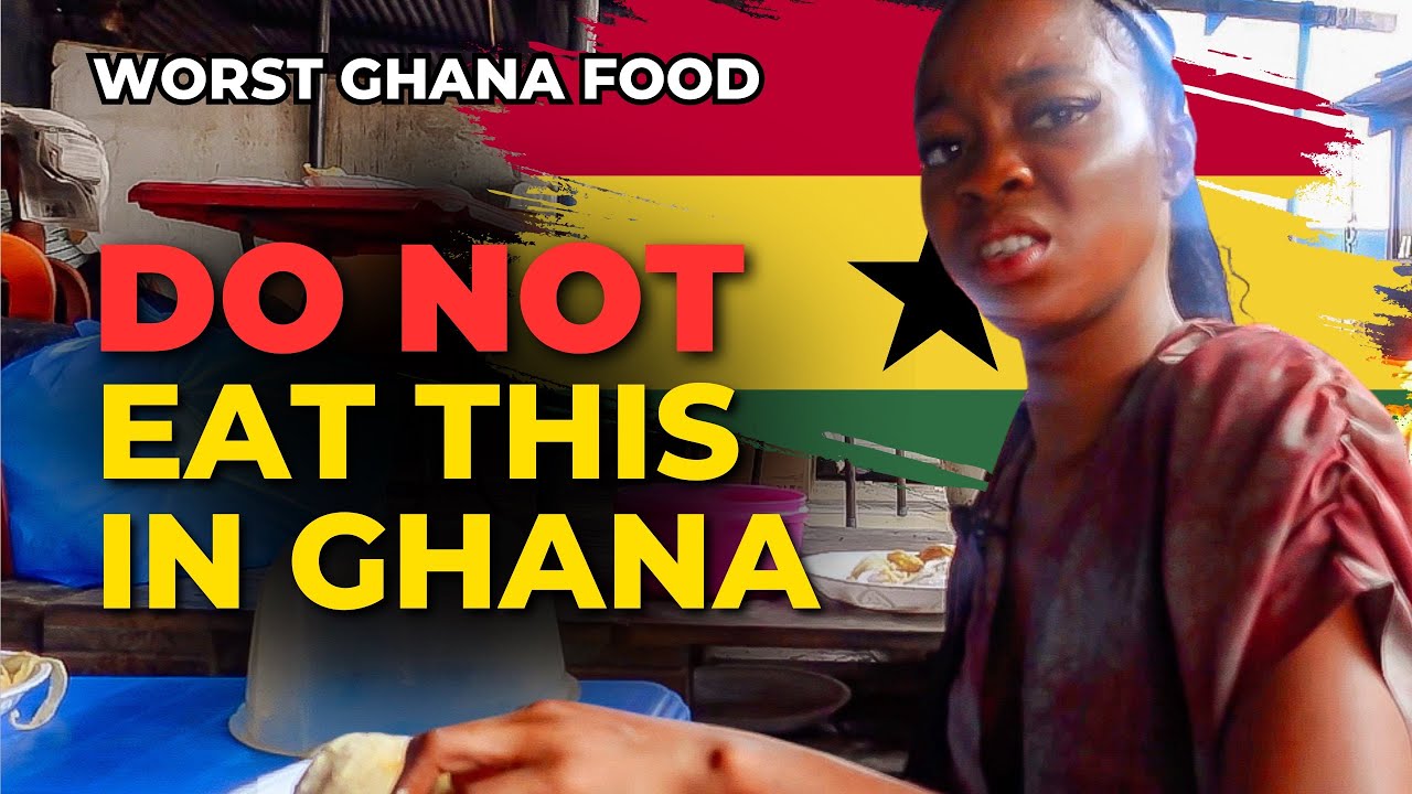 The Worst Food Experience I've Ever Had (In Ghana)