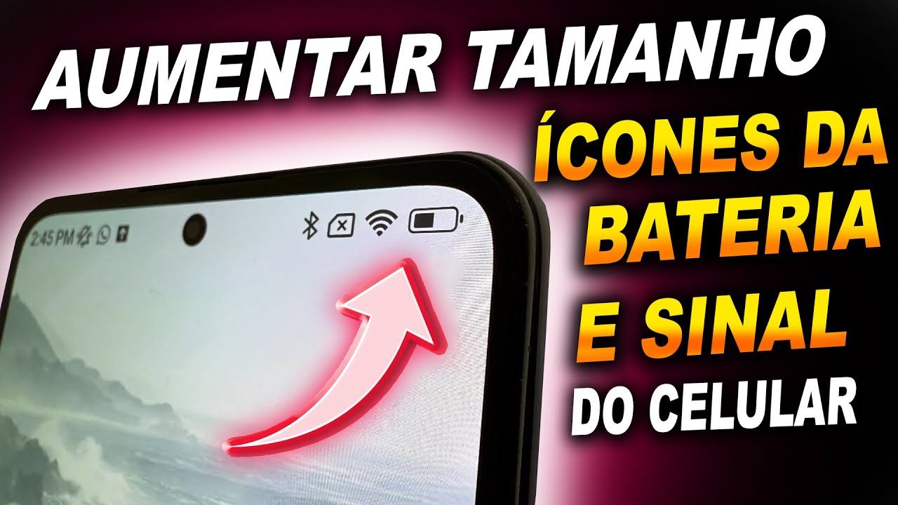 Como AUMENTAR o ÍCONE da BATERIA e outros ícones no seu TELEFONE