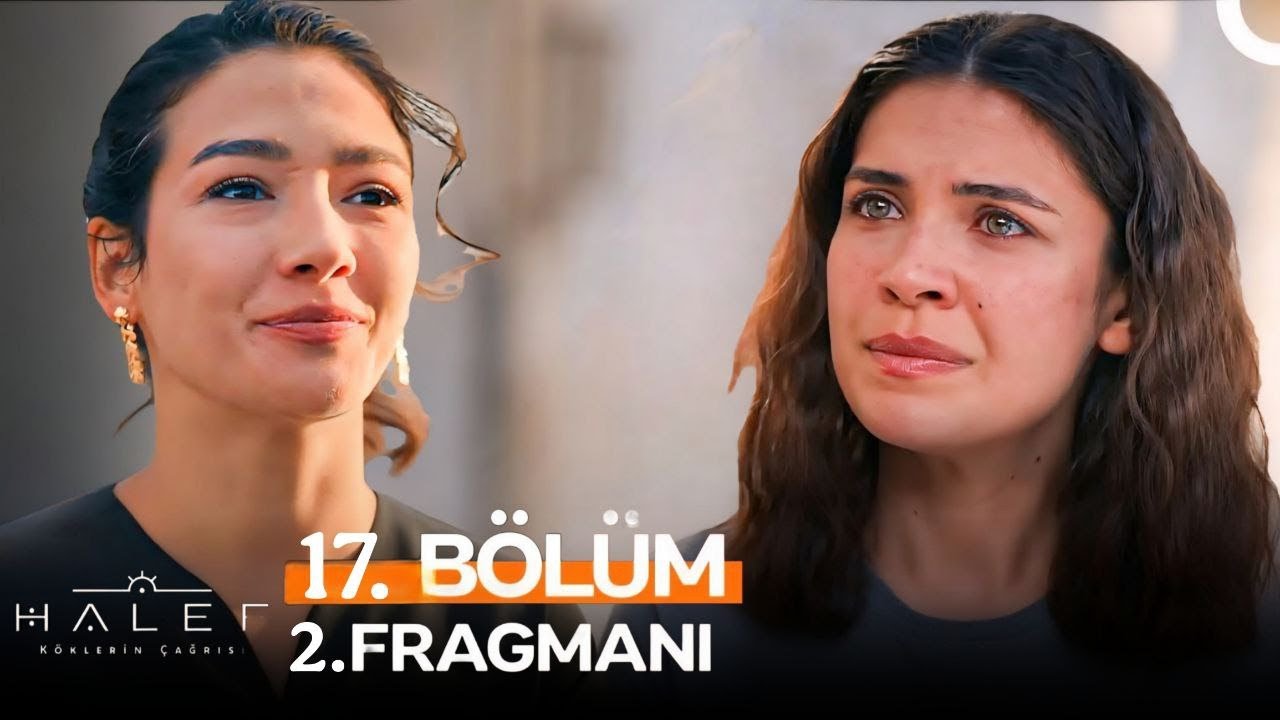 Halef 17. Bölüm 2. Fragmanı