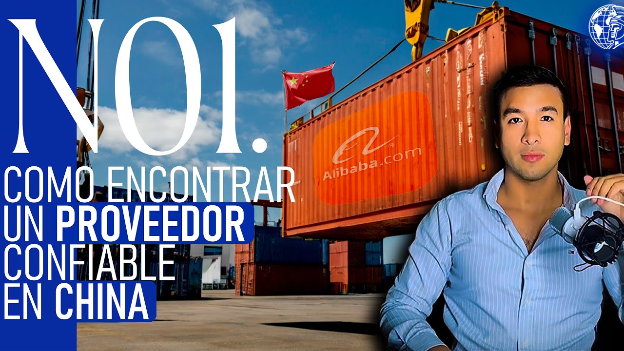 ¿Cómo Encontrar un Proveedor Confiable en China para tus Importaciones?