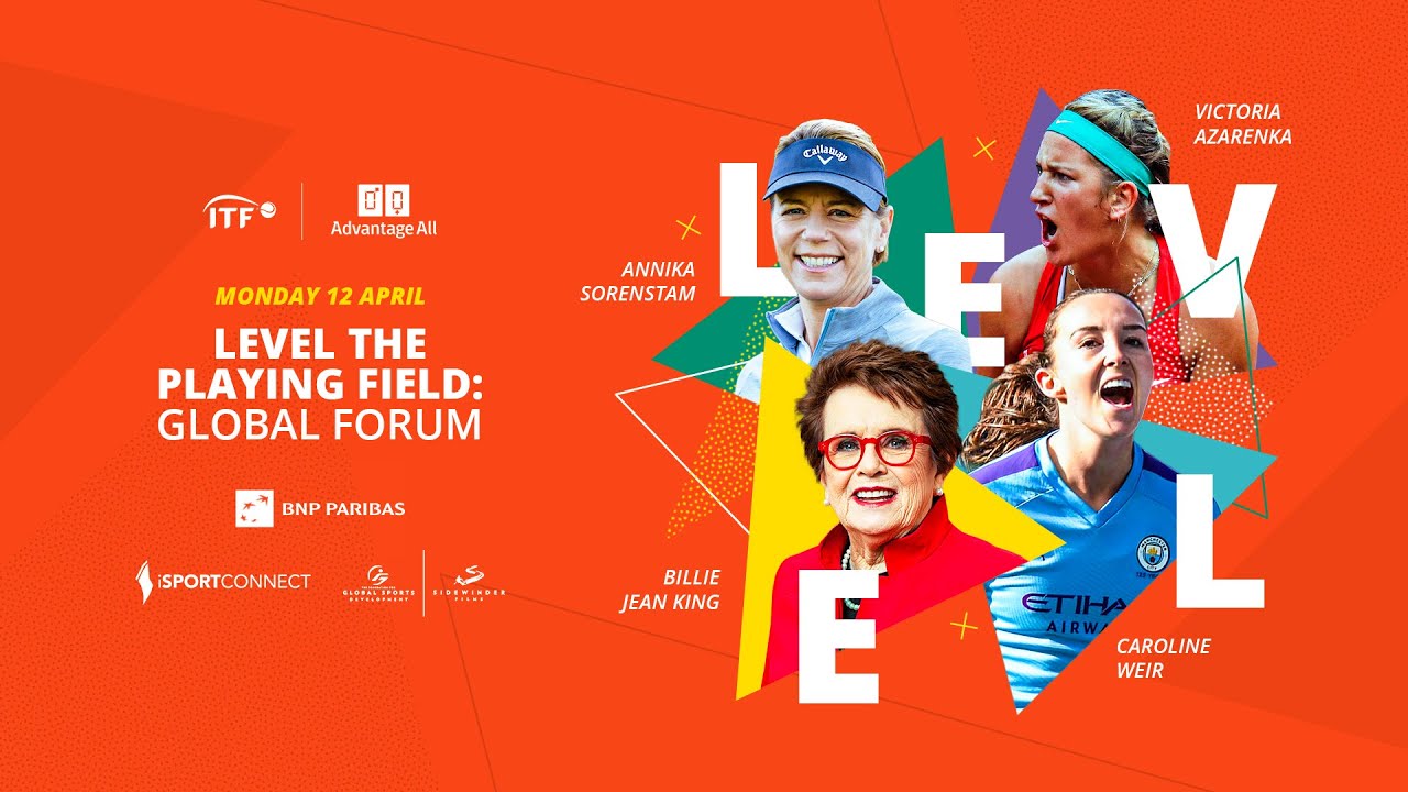 ITF Global Forum 'Level the Playing Field' Highlights