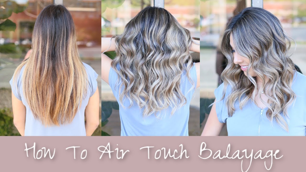 How To Air Touch Balayage