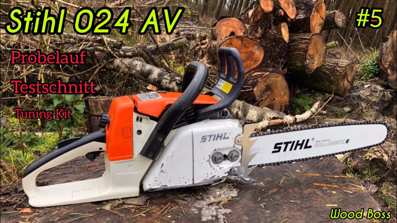 #5 Stihl 024 AV Finale 😍 Testlauf Testschnitt Tuning #Stihl #WoodBoss