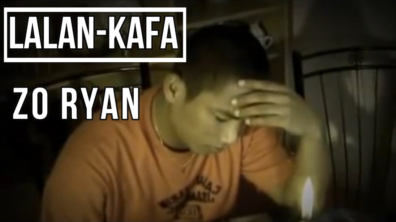 ZO RYAN - LALAN-KAFA
