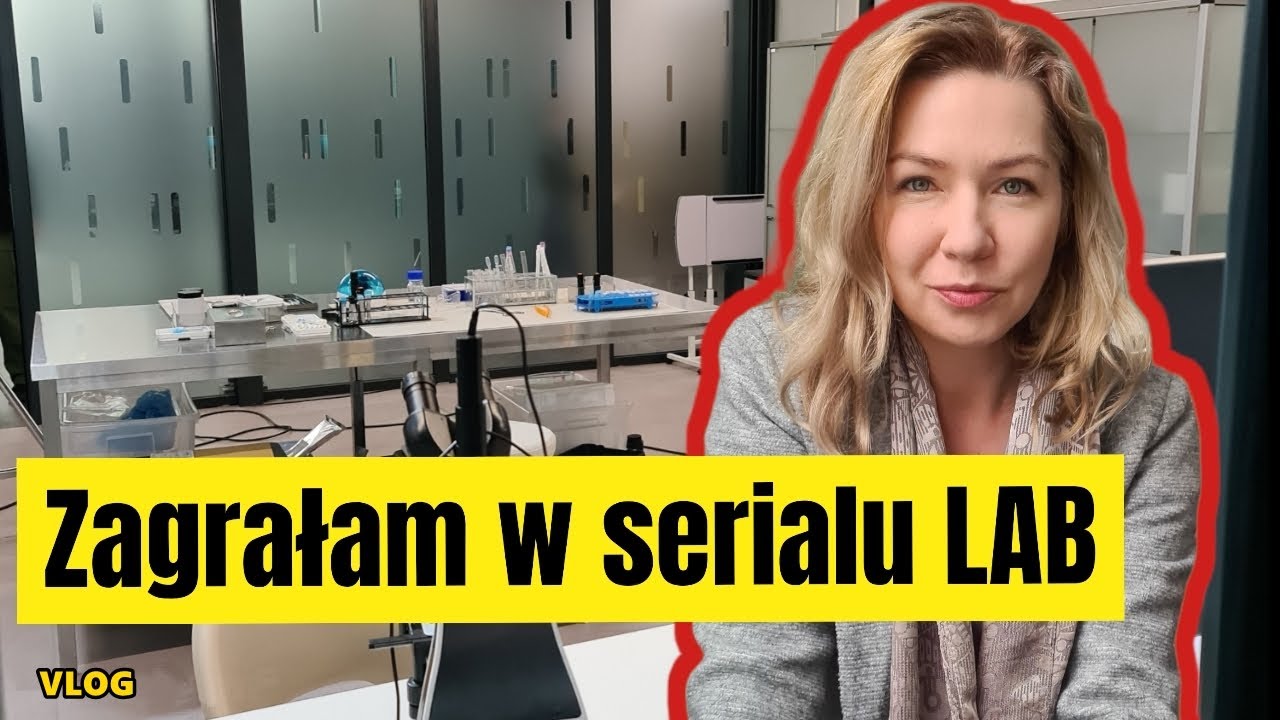 ZAGRAŁAM W SERIALU LAB 🔵 VLOG 🔵 PRAWIE idealna