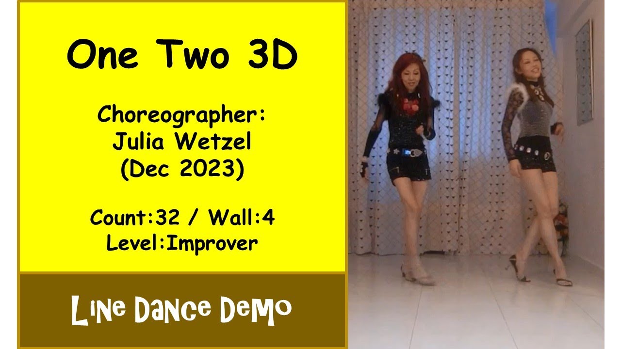 (Line Dance) One Two 3D - Julia Wetzel