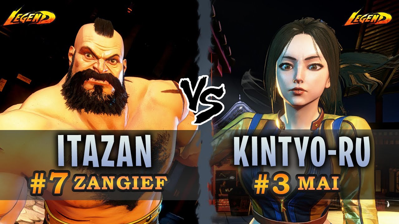 SF6 ▰ Ranked #7 Zangief ( Itazan ) Vs. Ranked #3 Mai ( Kintyo-ru )『 Street Fighter 6 』