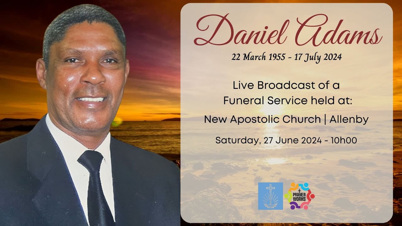 Remembering  | Daniel Adams  | 1955 - 2024