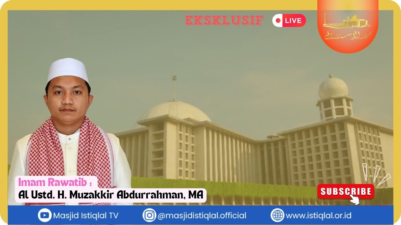 Waktu Isya || 4 Ramadhan 1447 H_Masjid Istiqlal | 21.02.26