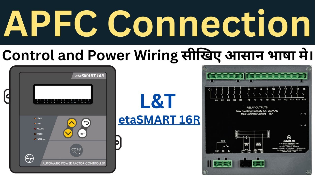 APFC Panel and Power Factor Controller Wiring in Hindi | बिलकुल आसान भाषा में समझिए | Learn EEE