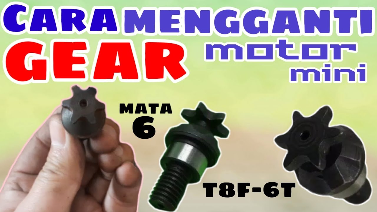 CARA MENGGANTI GEAR MOTOR MINI, GEAR MINI GP, MINI SCOOPY 50cc