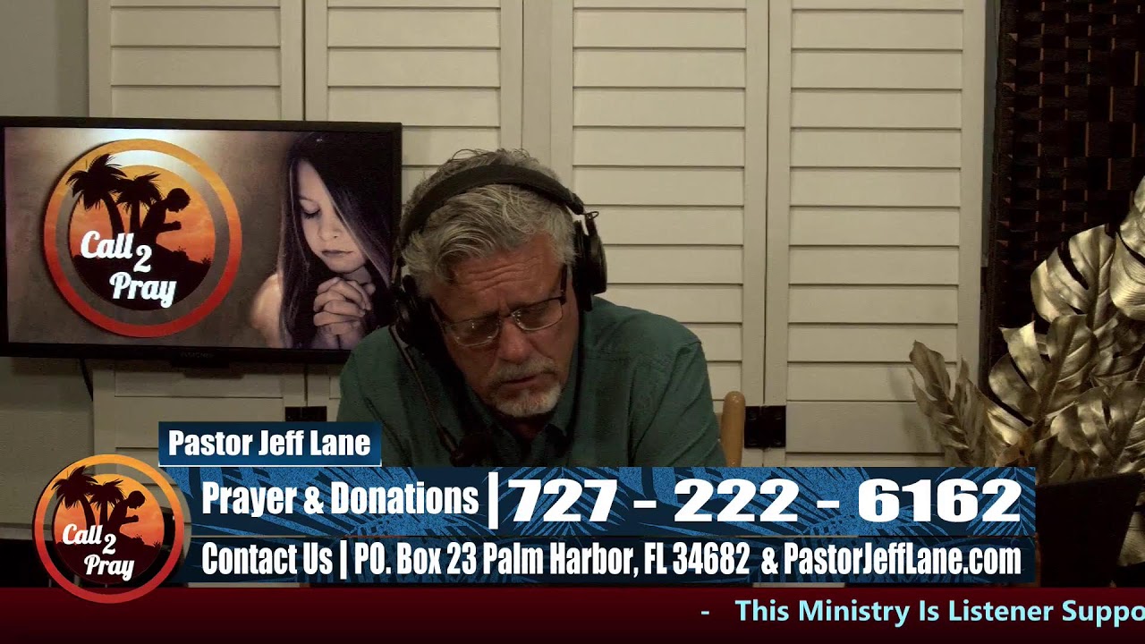 New Beginnings - Call 2 Pray with Pastor Jeff Lane  March 11, 2026
