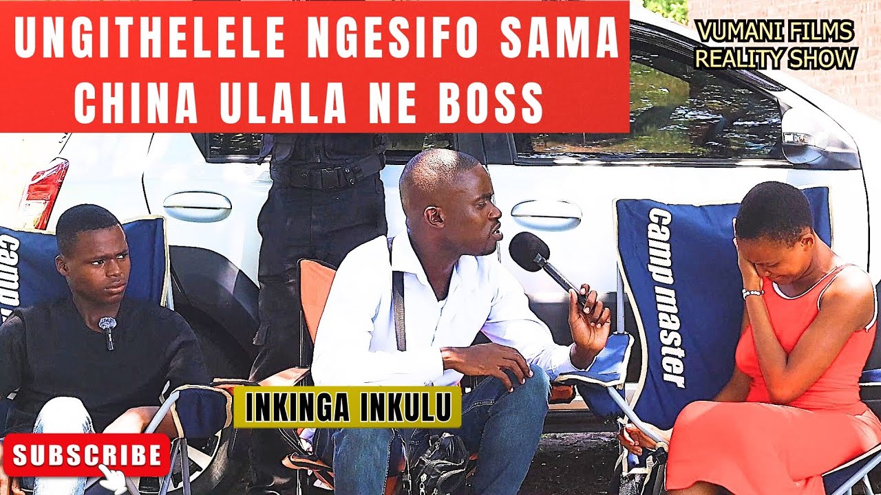UNGITHELELE NGESIFO SAMA CHINA Vumanifilms 