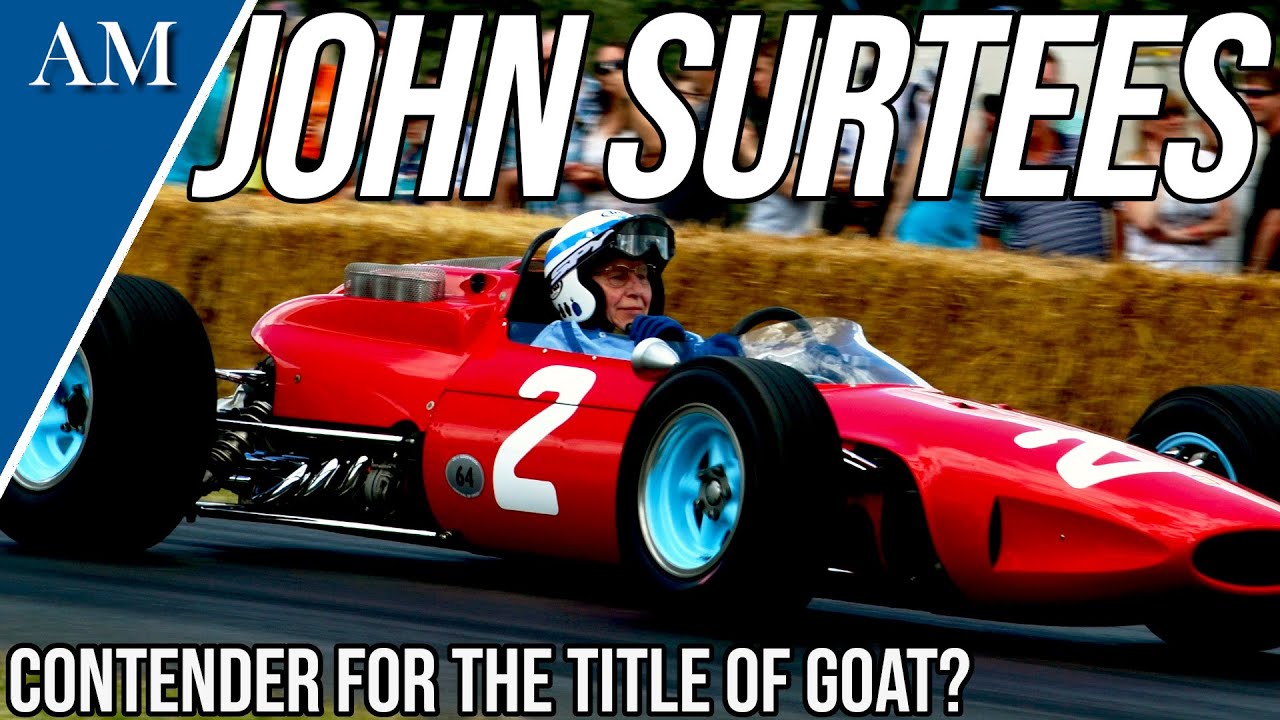 THE GREATEST ALL-ROUNDER IN MOTORSPORT? The Career of John Surtees (1960-1972)
