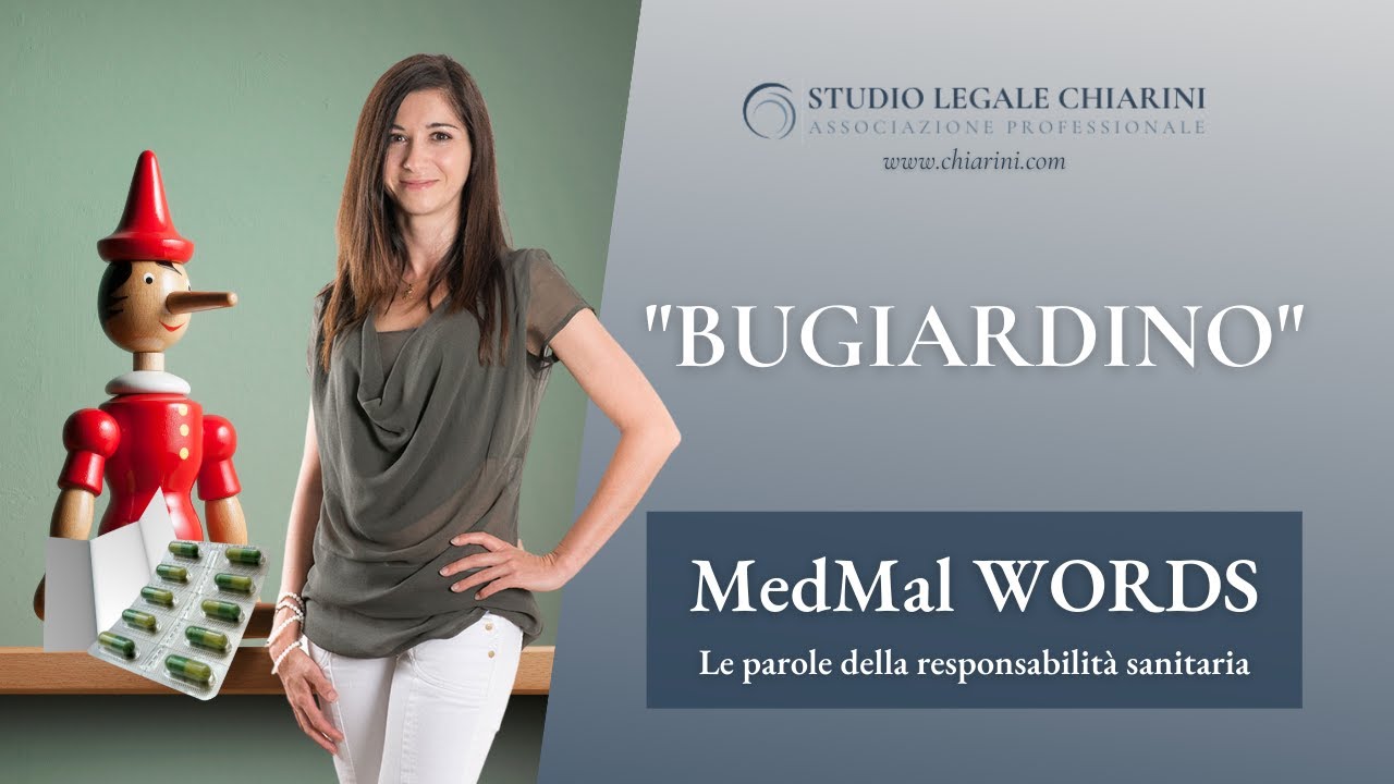 "Bugiardino" - MedMal WORDS