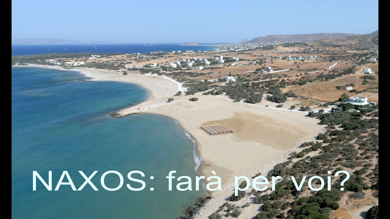 Naxos è l'isola che fa per voi?