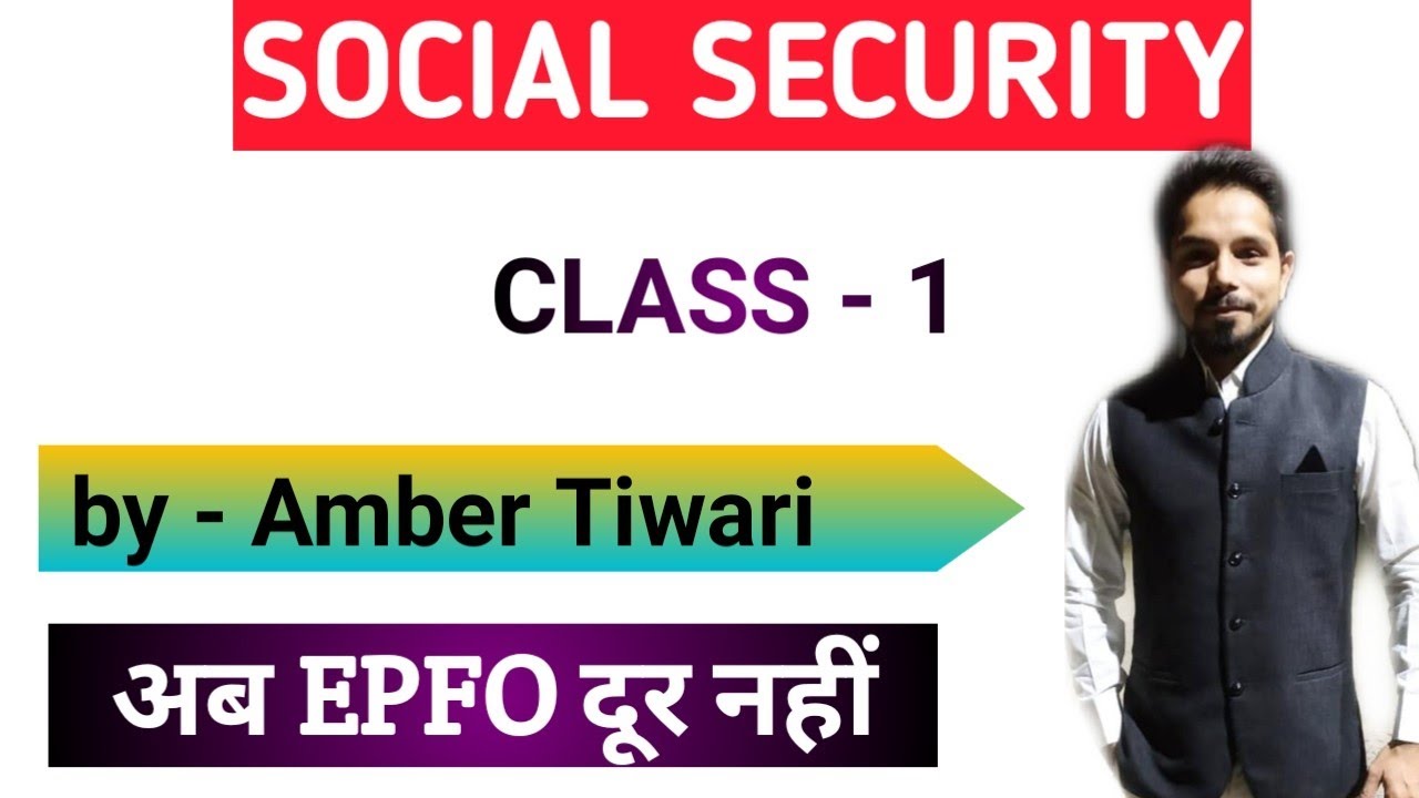 Social security in India for UPSC EPFO exam 2020 || industrial relations and labour law