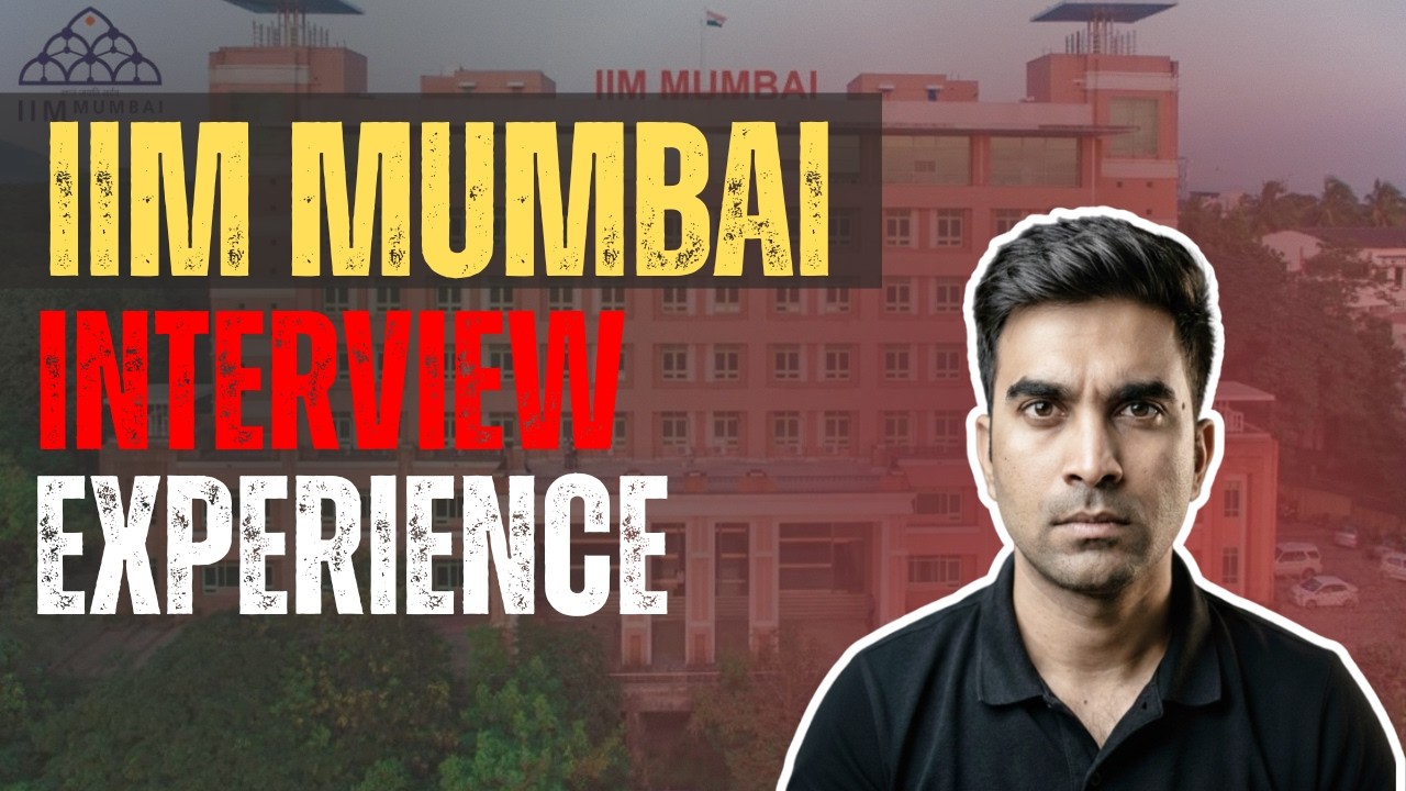 IIM Mumbai MBA Interview Experience (Converted) | Why This Panel Pushed Me the Most