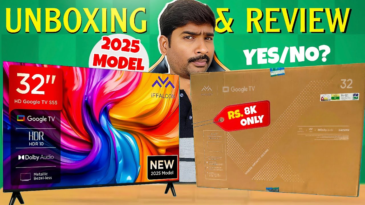 iFFALCON by TCL 32 inch Smart TV 2025 Model Unboxing & Review – Worth Buying or Not?